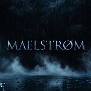 MAELSTRÖM