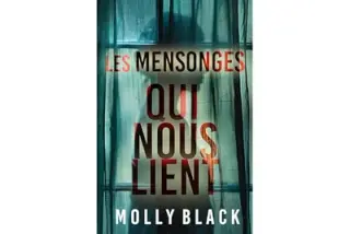 Les mensonges qui nous lient
