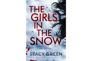 The Girls in the Snow: A completely unputdownable crime thriller (Nikki Hunt Book 1) (English Edition)