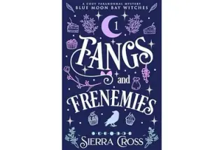 Fangs and Frenemies (Blue Moon Bay Witches Book 1) (English Edition)
