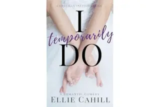 I Temporarily Do: A Romantic Comedy (Cordially Invited Series Book 1) (English Edition)