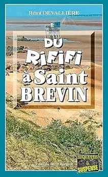 Du Rififi Saint Brevin enquête Commissaire