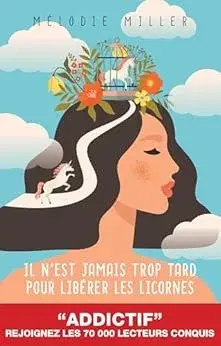 nest jamais libérer licornes MANON