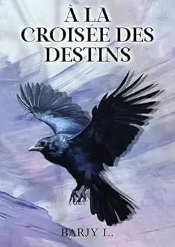 À croisée destins L Barjy