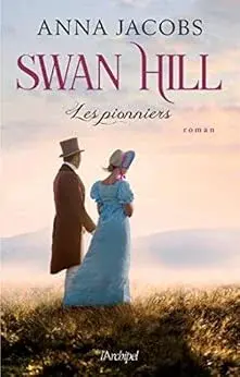 Swan Hill Pionniers Anna Jacobs