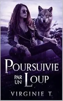 Poursuivie par loup Virginie T