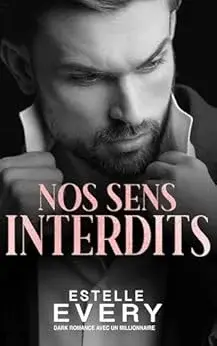 Nos Sens Interdits Estelle Every
