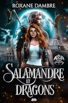 Salamandre dragons Alba Sloane T 1
