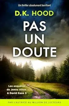 Pas doute thriller absolument terrifiant