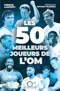 50 meilleurs joueurs lOM