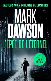 LÉpée lÉternel thrillers John Milton
