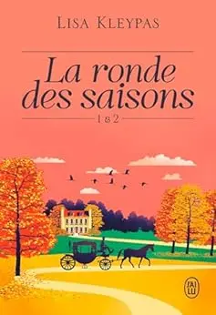 La ronde des saisons (Tome 1 & 2) (La ronde des saisons - L'intégrale)