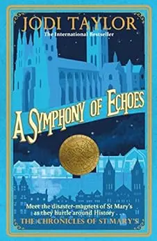 A Symphony of Echoes (Chronicles of St. Mary's Book 2) (English Edition)