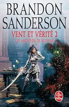 Vent et vérité, Volume 2 (Les Archives de Roshar, Tome 5)