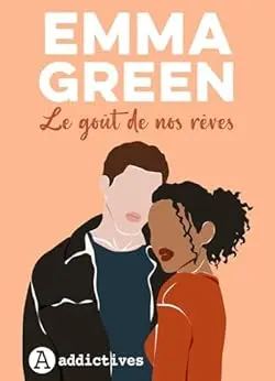 Goût nos rêves Emma Green