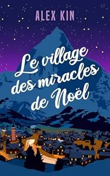 Le village des miracles de Noël