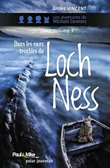 Dans les eaux troubles du Loch Ness (Romans Jeunesse)