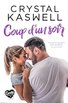 Coup d'un soir (Cœurs tatoués t. 2)