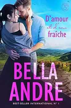 D’amour et d’eau fraîche (La Famille Sullivan 8)