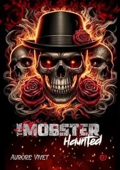 The Mobster : 3. Haunted