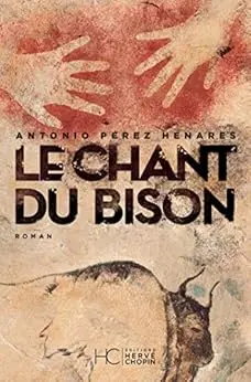 Le chant du bison (Roman)