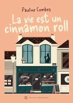 La vie est un cinnamon roll