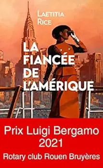 La Fiancée de l'Amérique: Roman