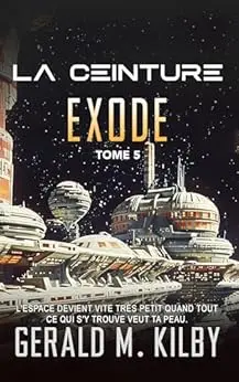 EXODE (La Ceinture t. 5)