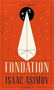 Le cycle de Fondation (Tome 1) - Fondation