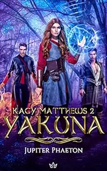 Yakuna (Kacy Matthews t. 2)