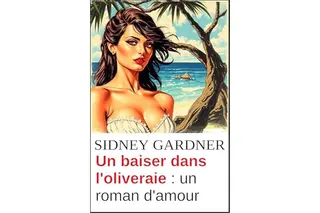 Un baiser dans l'oliveraie : un roman d'amour