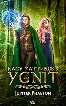 Ygnit (Kacy Matthews t. 3)