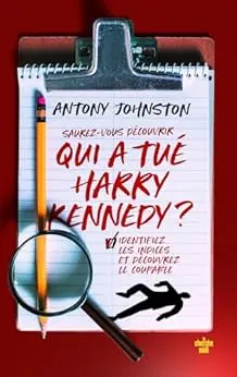Qui a tué Harry Kennedy ?