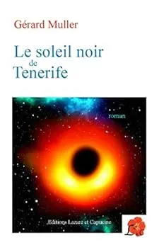 Le soleil noir de Tenerife (Capucine)