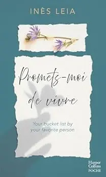 Promets-moi de vivre: Your bucket list by your favorite person