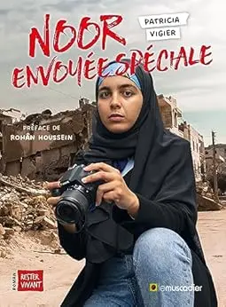 Noor envoyée spéciale