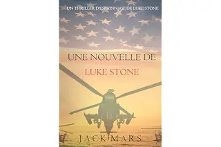 Une Nouvelle de Luke Stone (Un thriller d'espionnage de Luke Stone)