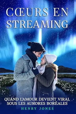 Cœurs en Streaming