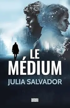 Le Medium (Suspense et Sentiments)