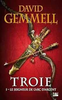 Troie, T1 : Le Seigneur de l'Arc d'Argent