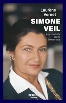 Simone Veil - Les combats d'une immortelle (Perrin biographie)