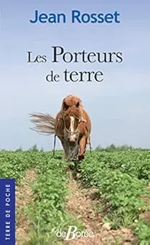 Les Porteurs de terre (Terre de poche)