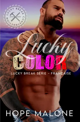 Lucky Color: Française (LUCKY BREAK SÉRIE - FRANÇAISE t. 3)
