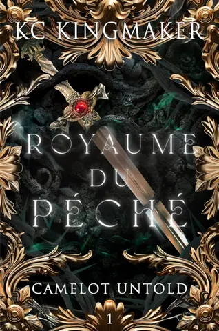 Royaume du Péché (Camelot Untold t. 1)