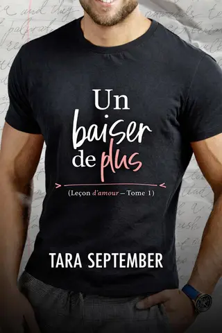 Un baiser de plus: Leçon d’amour — Tome 1