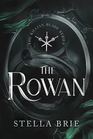 The Rowan: UNE ROMANCE DE HAREM INVERSÉ DANS UN UNIVERS FANTASTIQUE URBAIN (SÉRIE LA LAME DE KILLIAN t. 1)