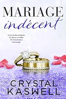 Mariage indécent (Indécente t. 5)