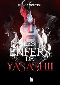 Les enfers de Yasashii (Enfers et Paradis t. 1)