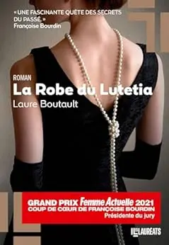 La Robe du Lutetia - Coup de coeur de Françoise Bourdin