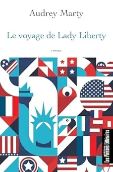 Le voyage de Lady Liberty